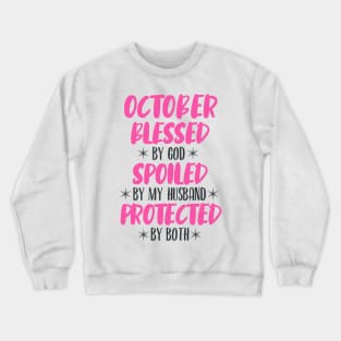 October Blessed Crewneck Sweatshirt